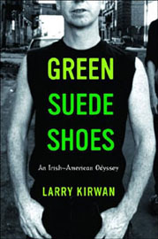 Green Suede Shoes by Larry Kirwan