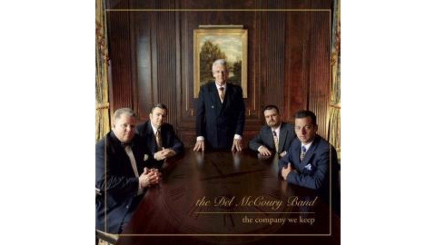 The Del McCoury Band - The Company We Keep
