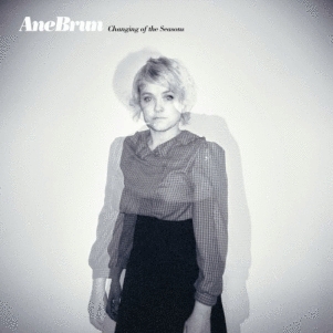Ane Brun: <em>Changing of the Seasons</em>