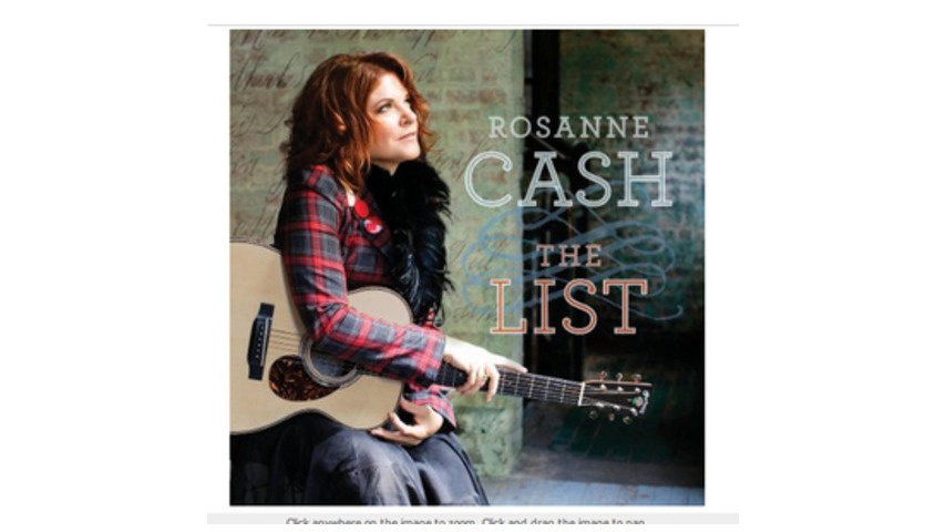 Rosanne Cash: <em>The List</em>