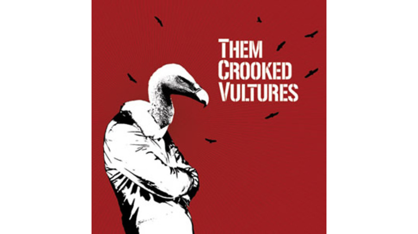 Them Crooked Vultures: <em>Them Crooked Vultures</em>
