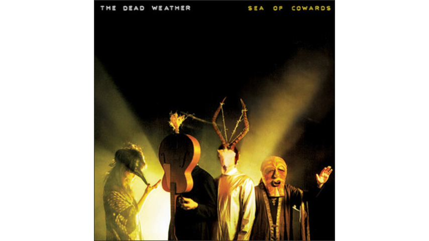 The Dead Weather: <em>Sea of Cowards</em>