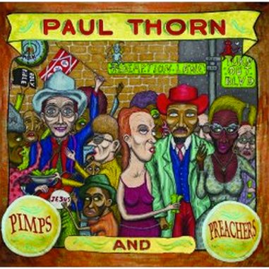 Paul Thorn: <em>Pimps and Preachers</em>