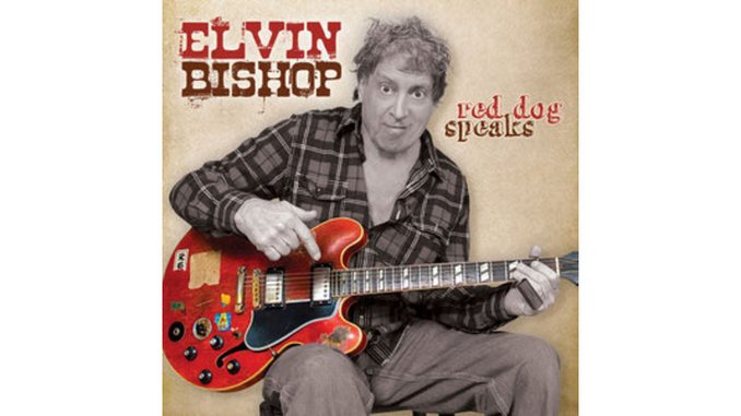 Elvin Bishop: <em>Red Dog Speaks</em>