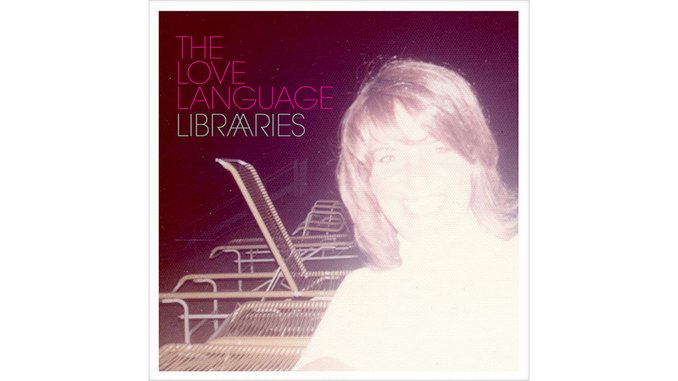 The Love Language: <em>Libraries</em>