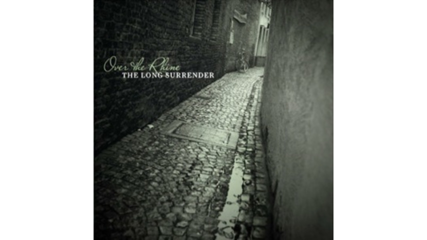 Over the Rhine: <i>The Long Surrender</i>
