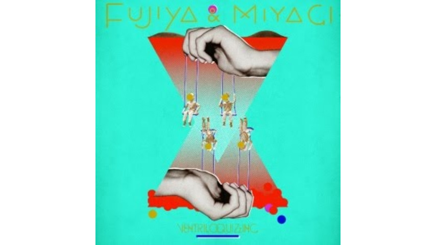 Fujiya & Miyagi: <i>Ventriloquizzing</i>