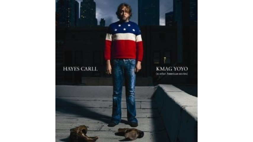Hayes Carll: KMAG YOYO (& other American stories)