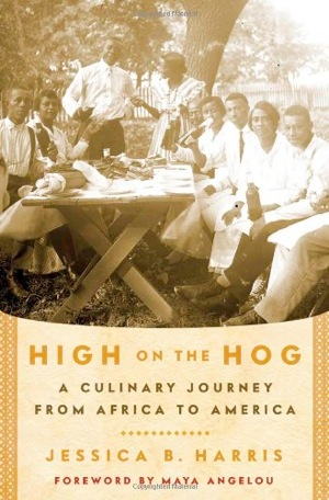 <i>High on the Hog: A Culinary Journey from Africa to America</i> by Jessica B. Harris