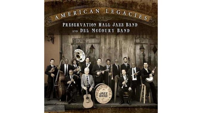Del McCoury and Preservation Hall Jazz Band: <em>American Legacies</em>