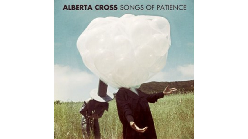 Alberta Cross: <i>Songs of Patience</i>