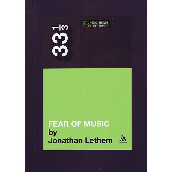 <i>Fear Of Music</i> by Jonathan Lethem