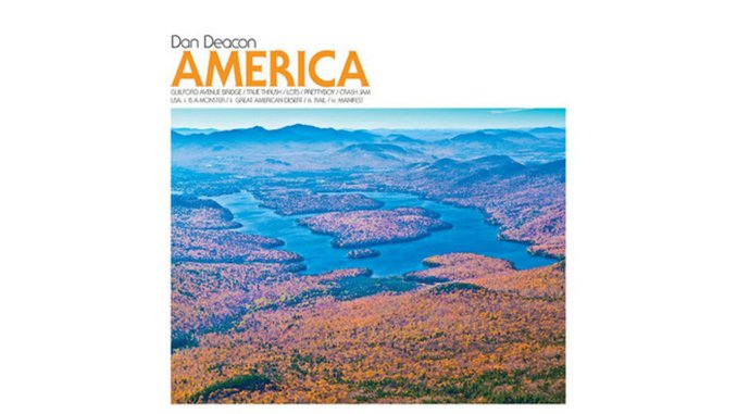 Dan Deacon: <i>America</i>