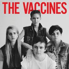 The Vaccines: <i>The Vaccines Come of Age</i>
