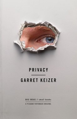 <i>Privacy</i> by Garret Keizer