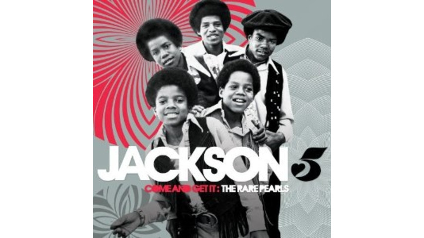 The Jackson 5: <i>Come and Get It: The Rare Pearls</i>