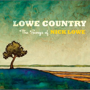 Various artists: <i>Lowe Country: The Songs of Nick Lowe</i>