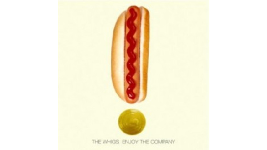 The Whigs: <i>Enjoy the Company</i>