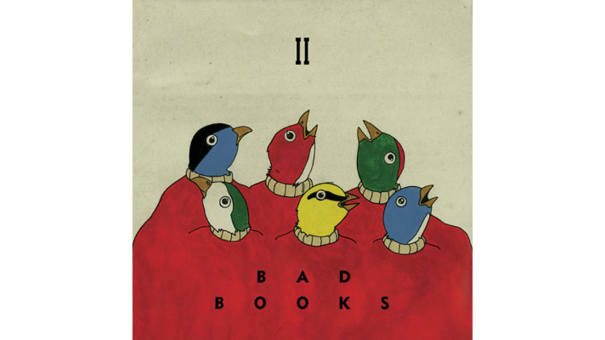 Bad Books: <i>II</i>