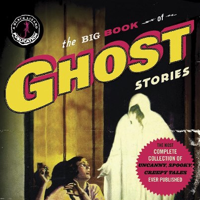 <i>The Big Book of Ghost Stories</i> by Otto Penzler
