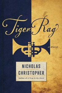 <i>Tiger Rag</i> by Nicholas Christopher