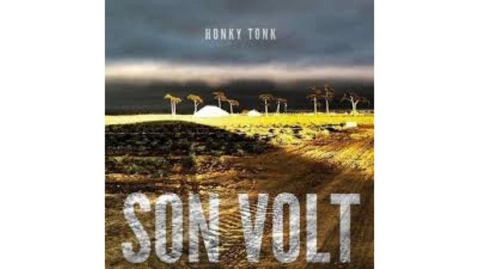 Son Volt: <i>Honky Tonk</i>