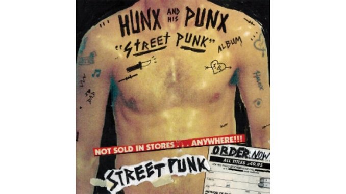 Hunx and His Punx: <i>Street Punk</i>