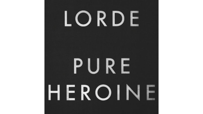 Lorde: <i>Pure Heroine</i>