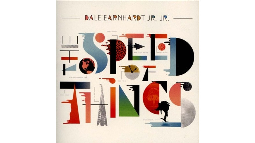 Dale Earnhardt Jr. Jr.: <i>The Speed of Things</i>