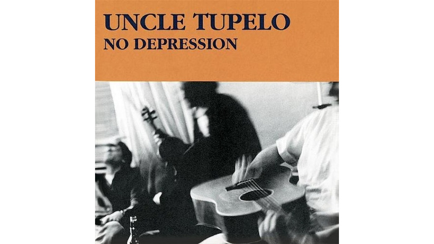 Uncle Tupelo: <i>No Depression</i> Legacy Edition