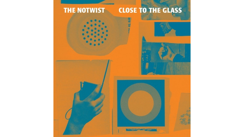 The Notwist: <i>Close to the Glass</i>