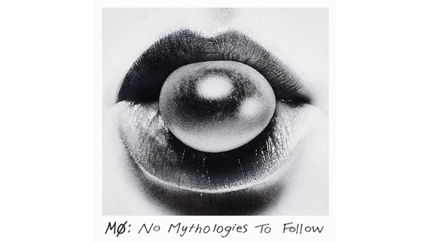 MØ: <i>No Mythologies to Follow</i> Review