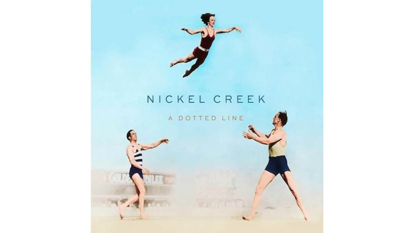 Nickel Creek: <i>A Dotted Line</i> Review