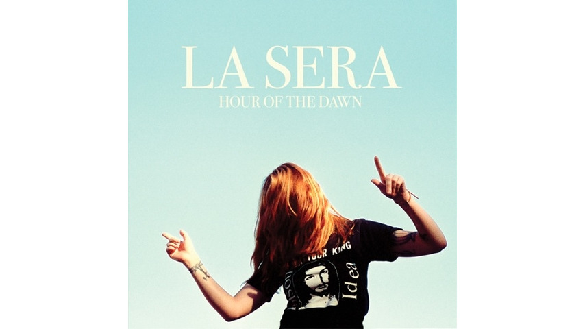 La Sera: <i>Hour of the Dawn</i> Review