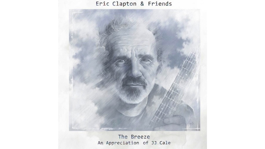 Eric Clapton & Friends: <i>Breeze: An Appreciation of JJ Cale</i>
