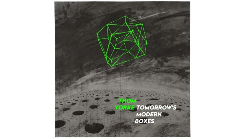 Thom Yorke: <i>Tomorrow's Modern Boxes</i> Review