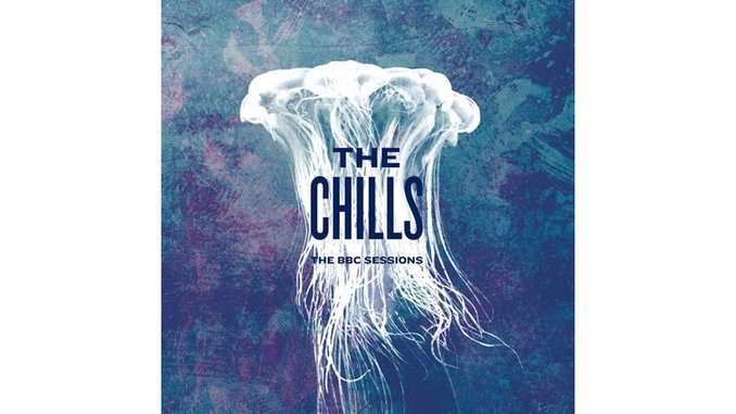 The Chills: <i>The BBC Sessions</i> Review