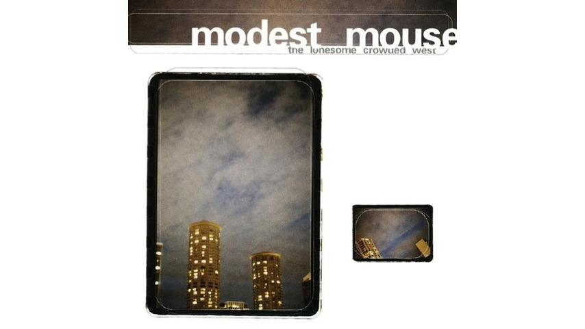 Modest Mouse: <i>The Lonesome Crowded West</i> Reissue Review