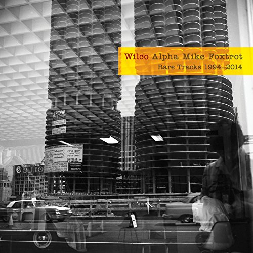 Wilco: <i>Alpha Mike Foxtrot: Rare Tracks 1994-2014</i> Review