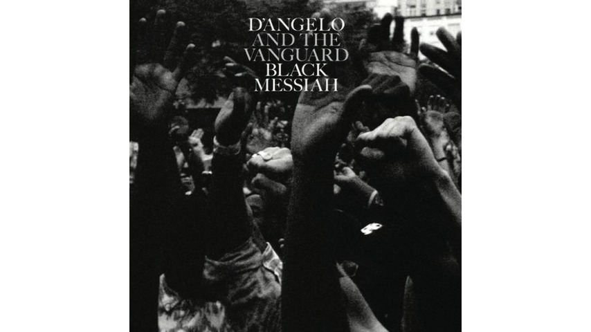 D'Angelo and the Vanguard: <i>Black Messiah</i> Review