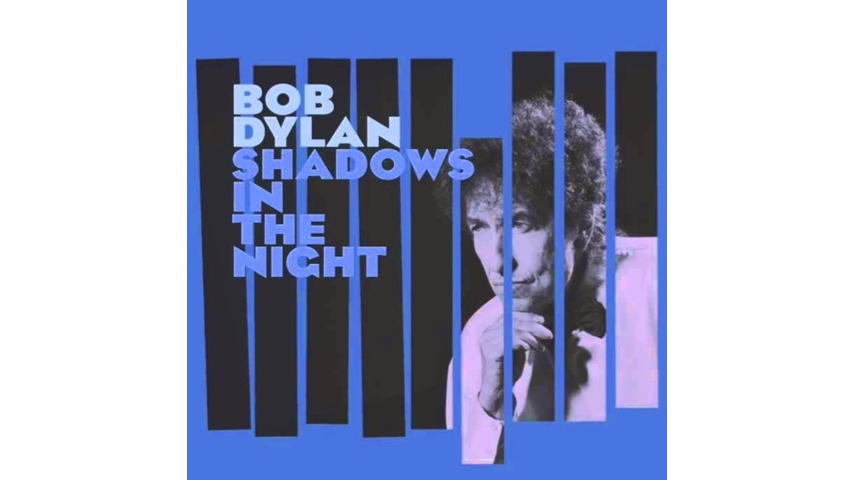 Bob Dylan: <i>Shadows in the Night</i> Review