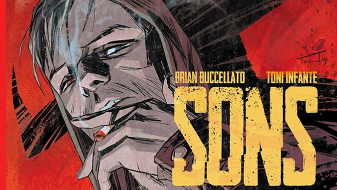 <i>Sons of the Devil</i> #1 by Brian Buccellato & Toni Infante Review