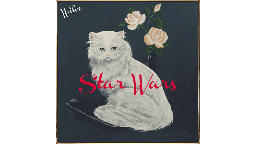 Wilco: <i>Star Wars</i> Review