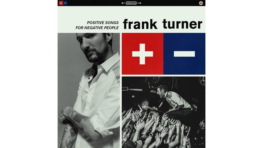 Frank Turner: <i>Positive Songs for Negative People</i> Review