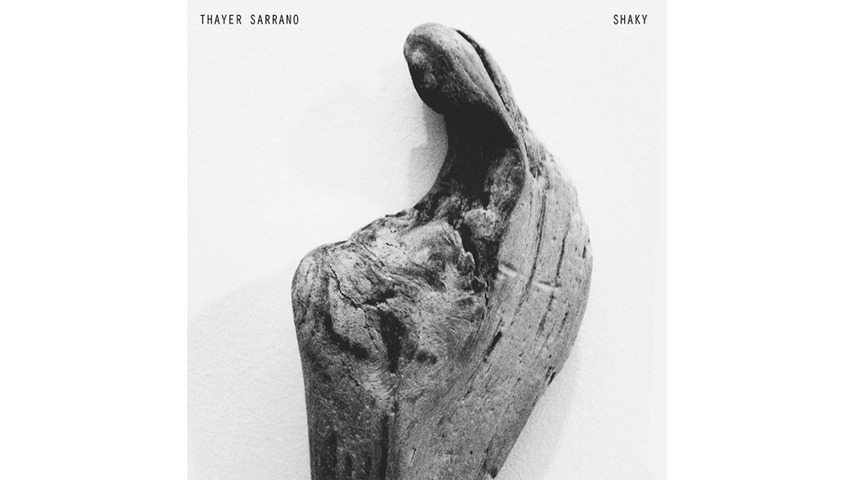 Thayer Sarrano: <i>Shaky</i> Review