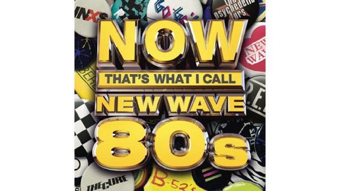 Various Artists: <i>NOW That's What I Call New Wave 80s</i> Review