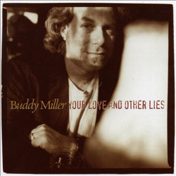 buddy-miller-your-love.jpg