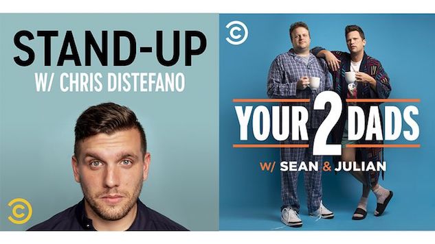 Comedy Central Announces Two New Podcasts, <i>Stand-Up w/ Chris Distefano</i> and <i>Your 2 Dads w/ Sean and Julian</i>