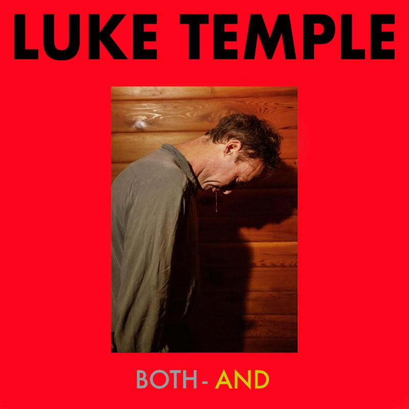 luke temple both and.jpg