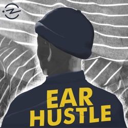 ear-hustle.jpg